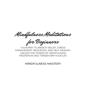 Copertina di Mindfulness Meditations for Beginners