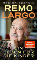 Copertina di Remo Largo – Ein Leben für die Kinder
