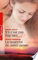 Copertina di S'il n'est pas trop tard... - La revanche de Jared JAMES