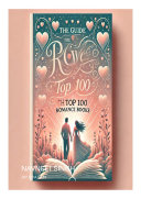 Copertina di The Guide to the Top 100 Romance Books