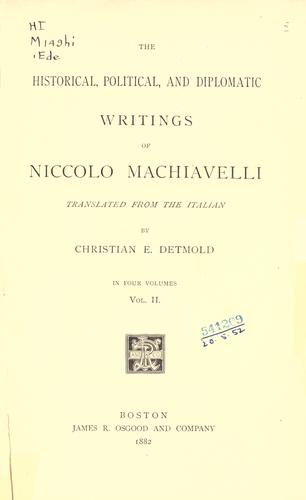Copertina di The historical, political, and diplomatic writings of Niccolò Machiavelli