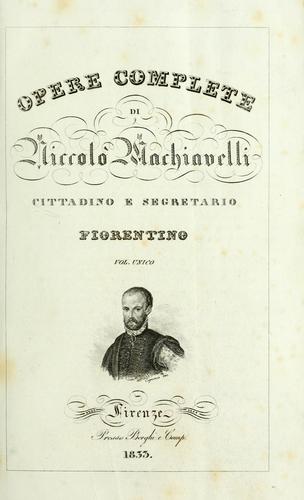 Copertina di Opere complete di Niccolò Machiavelli, cittadino e segretario ..