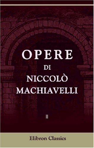 Copertina di Opere di Niccolò Machiavelli