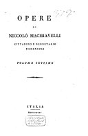 Copertina di Opere di Niccolò Machiavelli cittadino e segretario fiorentino
