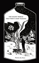 Copertina di THE SILENT WORLD THAT WON'T STOP TALKING