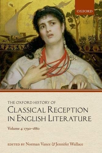 Copertina di Oxford History of Classical Reception in English Literature : Volume 4