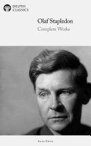 Copertina di Delphi Complete Works of Olaf Stapledon (Illustrated)