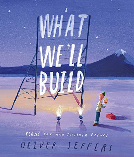 Copertina di What We'll Build