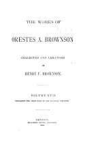 Copertina di The Works of Orestes A. Brownson: Politics