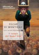Copertina di Il tempo dei Nuovi Eroi