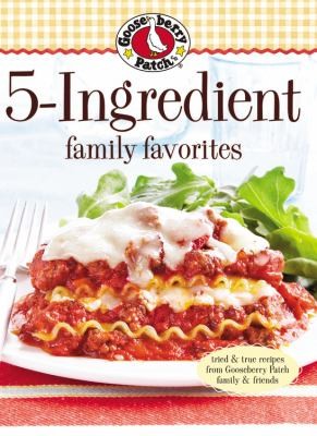Copertina di 5ingredient Family Favorites Fiveingredient Family Favorites Gooseberry Patch 5ingredient Family Favorites