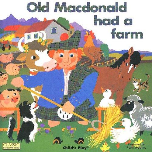 Copertina di Old Macdonald Had A Farm (Classic Books With Holes)