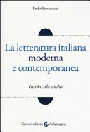 Copertina di La letteratura italiana moderna e contemporanea. Guida allo studio