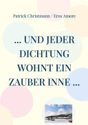 Copertina di ... und jeder Dichtung wohnt ein Zauber inne ...