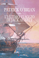 Copertina di L'ultimo viaggio di Jack Aubrey