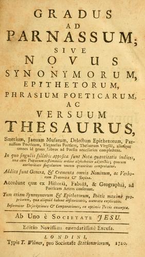 Copertina di Gradus ad Parnassum, sive, Bibliotheca musarum, vel novus synonymorum, epithetorum, phrasium poeticarum, ac versuum thesaurus