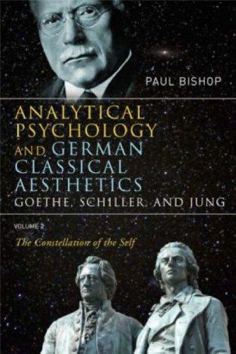 Copertina di Analytical Psychology and German Classical Aesthetics: Goethe, Schiller and Jung, Volume 2