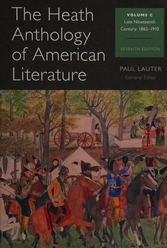 Copertina di The Heath Anthology of American Literature -- seventh edition -- Volume C, Late nineteenth century 1865-1910