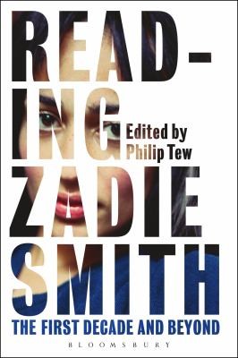 Copertina di Reading Zadie Smith The First Decade And Beyond