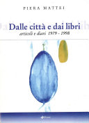 Copertina di Dalle città e dai libri. Articoli e diari 1979-1998