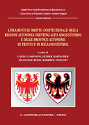 Copertina di Lineamenti di diritto costituzionale della Regione autonoma Trentino-Alto Adige/Südtirol e delle province autonome di Trento e di Bolzano/Südtirol