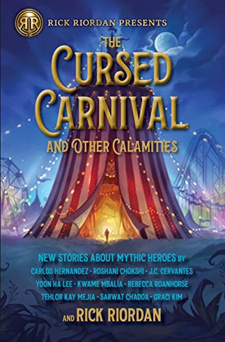 Copertina di The Cursed Carnival and Other Calamities