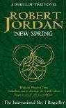 Copertina di New Spring (The Wheel of Time, Book 0)