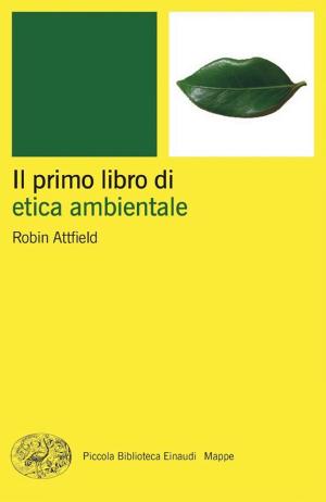 Copertina di Il primo libro di etica ambientale