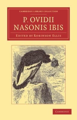 Copertina di P Ovidii Nasonis Ibis
            
                Cambridge Library Collection  Classics