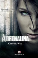 Copertina di Adrenalina (serie Swiss Legends #4)