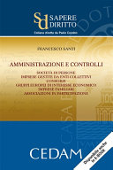Copertina di Amministrazione e controlli. Società di persone. Imprese gestite da enti collettivi. Consorzi. Gruppi europei di interesse economico. Imprese Famigliari. Associazioni in partecipazione