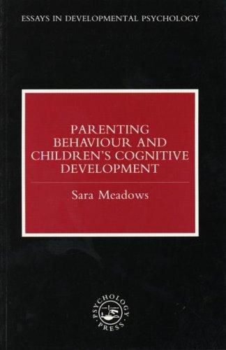 Copertina di Parenting Behaviour And Children's Cognitive Development (Essays in Developmental Psychology Series)