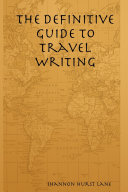 Copertina di The Definitive Guide to Travel Writing
