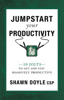 Copertina di Jumpstart Your Productivity
