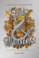 Copertina di Gods & Monsters (Edizione Italiana)