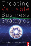 Copertina di Creating Valuable Business Strategies