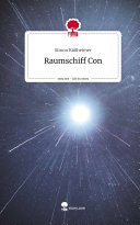 Copertina di Raumschiff Con. Life is a Story - story.one