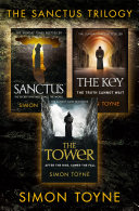 Copertina di Bestselling Conspiracy Thriller Trilogy: Sanctus, The Key, The Tower