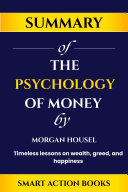 Copertina di Summary of The Psychology of Money by Morgan Housel