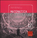 Copertina di Matematica e letteratura. Oltre le due culture