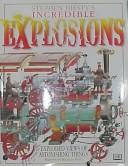 Copertina di Stephen Biestys Incredible Explosions (Eyewitness Guides: Millennium Silver Classic)