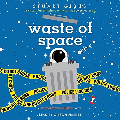 Copertina di Waste of Space (Moon Base Alpha)