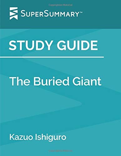 Copertina di Study Guide - The Buried Giant by Kazuo Ishiguro