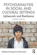 Copertina di Psychoanalysis in Social and Cultural Settings