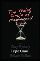 Copertina di The Quiet Circle of Maplewood Lane