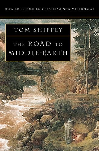 Copertina di The Road to Middle-earth: How J. R. R. Tolkien created a new mythology (How J.R.R. Tolkien Created a New Mythology)