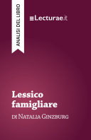 Copertina di Lessico famigliare - Natalia Ginzburg (analisi del libro)