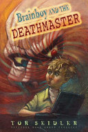 Copertina di Brainboy and the DeathMaster