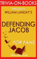 Copertina di Defending Jacob: A Novel by William Landay (Trivia-On-Books)