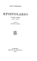 Copertina di Edizione nazionale delle opere di Ugo Foscolo: Epistolario, a cura di Epistolario, a cura di Plinio Carli. 1949-56. 5 v